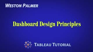 Tableau Tutorial - 4 Dashboard Design Principles