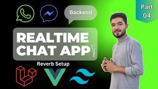 Laravel Vue Chat App Part 04:  Reverb Setup and Creating All Events | Laravel Reverb Tutorial