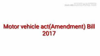 Motor vehicle Amendment bill 2017