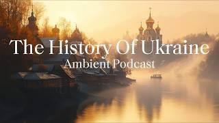 Ukraine's History Before The Invasion | A Story of Survival