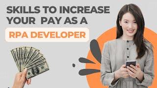 How to Increase Your Salary in RPA Field? Salary Growth in RPA