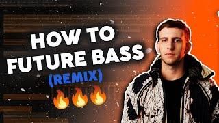 HOW TO FUTURE BASS REMIX 2023 | FL STUDIO 20