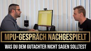 Was du nicht zum MPU-Gutachter sagen solltest! | Simulation der MPU | Fallbeispiel | 2022