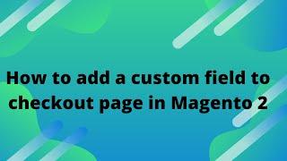 Add  custom field to checkout page in Magento 2 | Add a Delivery date to checkout page in Magento 2