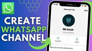 How to Create WhatsApp Channel (2024 update)