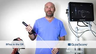 Demonstration of the GlideScope BFlex 3.8 Bronchoscope for the OR