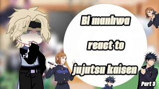 Bl manhwa react to jujutsu kaisen - [ 3/? ] - | by Kyu | - || Nobara and Megumi || ️️️