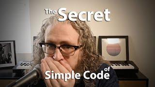 The Secret of Simple Code