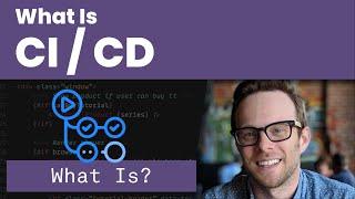 What Is CI / CD ?- What Is Web Development