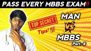 100% Working Tips | Pass in All MBBS Exams‼️| MAN Vs MBBS| Dr Servesh | Tamil
