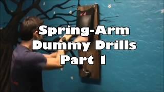 Wing Chun Spring-Arm Dummy Drills Part 1