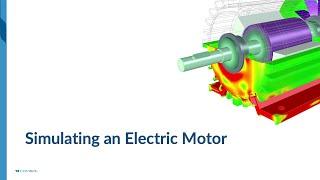 How to Simulate an Electric Motor in COMSOL Multiphysics®