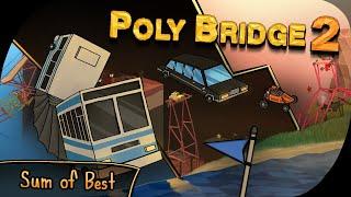 The Fastest Poly Bridge 2 Speedrun