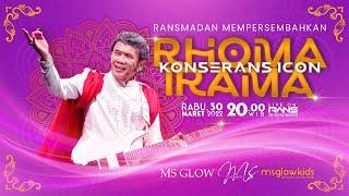 KONSERANS ICON RHOMA IRAMA