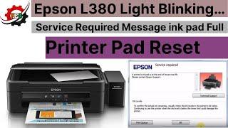 Epson L380 Printer Service Required Solution || Epson L380 Red Light Blinking Problem Solution
