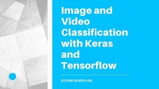 Image and Video classification with Keras and Tensorflow - Microsoft ML Azure Webinar - Udacity