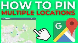 How To Pin Multiple Locations On Google Maps (2024)
