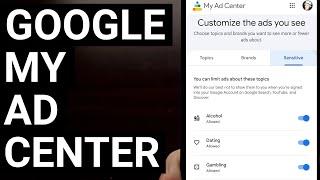 Google Launches My Ad Center Hub with Controls for Viewing Personalized Ads