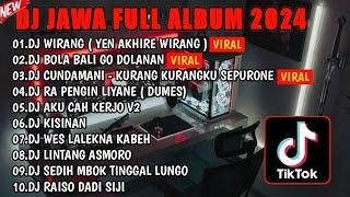 DJ JAWA FULL ALBUM SLOW BASS || DJ YEN AKHIRE WIRANG DJ KISINAN 2 DJ CUNDAMANI  FULL BASS