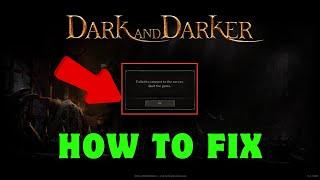 How To Fix Dark And Darker Failed To Connect To The Server | Solve Stuck On Connecting Error