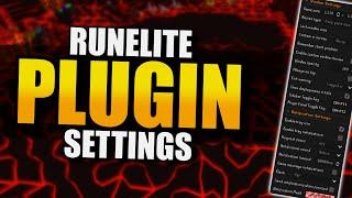 My RuneLite Plugin Settings | Unleashing Your Full Potential in OSRS! | Runelite Settings Guide