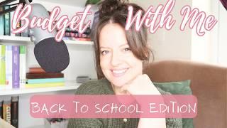 Budget With Me To Get My Teenagers Back To School - Using A Sinking Fund