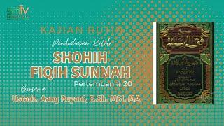 SHOHIH FIQIH SUNNAH BAB  TAYAMUM |  Ustadz. Aang Ruyani Hafidzhahullah