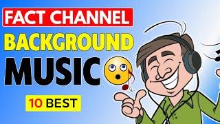 Best "10" Facts Background Music || Background Music Fact || Fact Channel Background Music ||