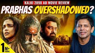 Kalki 2898 AD Movie Review | Who's The REAL Hero Of This 600cr Sci-Fi Epic? | Akash Banerjee