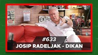 Podcast Inkubator #633 - Ratko i Josip Radeljak - Dikan