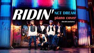 NCT DREAM - Ridin' (piano cover by electricsocketxx)