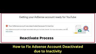 How to Fix Adsense Account Deactivated due to Inactivity