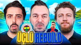 BAŞKAN OLDUK // FENERBAHÇE ÜÇLÜ REBUILD // FC 25 ÜÇLÜ REBUILD