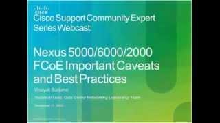 Live Webcast: Nexus 5000, 6000 and FCoE