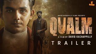 QUALM Short Film | 4K Trailer  | David Kachappilly | Arshad | Akhil | Aneetta