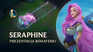 Prezentacja bohaterki Seraphine | Rozgrywka — League of Legends