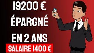 Comment J’ai Réussi à Epargner 19200€ Avec Un Petit Salaire De 1400 € En 2 ans