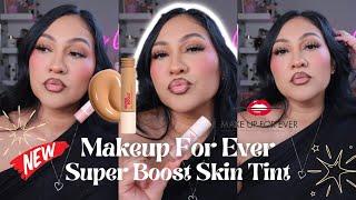 NEW! MAKEUP FOR EVER SKIN TINT | SUPER BOOST OIL SKIN & LIP GLOSS | FULL SWATCH