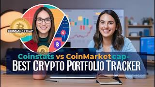 CoinStats vs CoinMarketCap - Best Crypto Portfolio Tracker