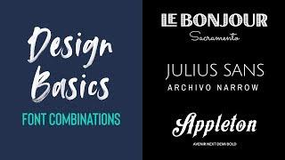 FONT COMBINATIONS | Design Basics Episode 11