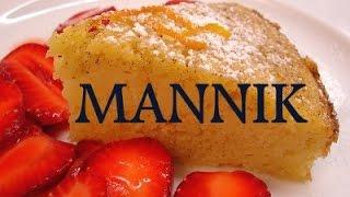 Grießkuchen "MANNIK"