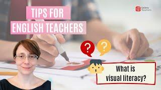 What is visual literacy | Why is visual literacy so important nowadays | TEFL Question Time