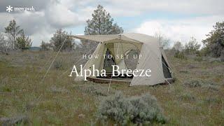 How To: Alpha Breeze