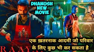 RAYAAN Movie Explained In Hindi &  Urdu Dhanush New Movie