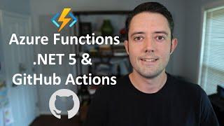 Azure Functions, GitHub Actions and .NET 5 Isolated Processes