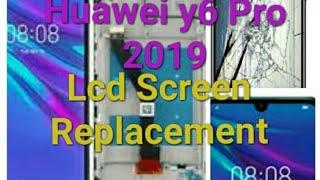 Huawei Y6 Pro 2019 Display Replacement