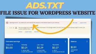 How to solve earning at risk ads.txt issue for wordpress website| Ads.txt file issue