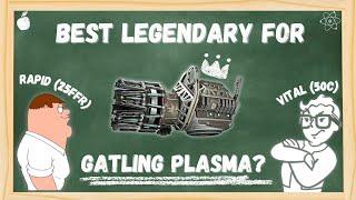 The BEST Legendary Effect For The Gatling Plasma - Fallout 76