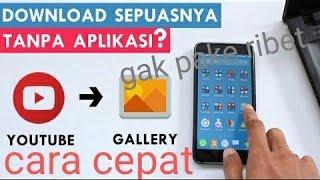 Tutorial cepat mendownload video youtube