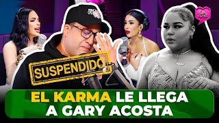 EL KARMA LE LLEGA A GARY ACOSTA CON BURLA A KILLADAMENTE